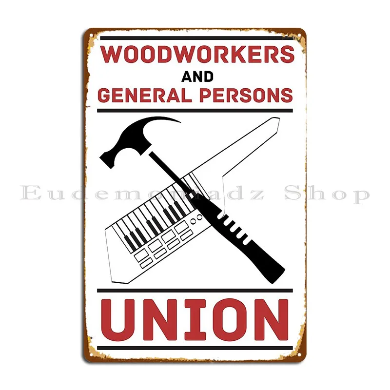 Woodworking Union - Plakat Metalowy Związek Stolarski i Ogólnych